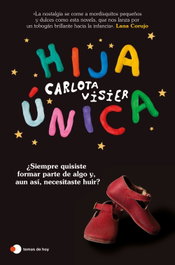 Hija única, Carlota Visier - TEMAS HOY