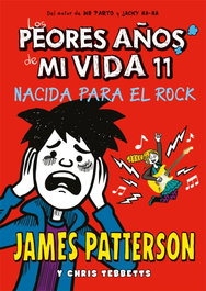 Los peores años de mi vida, James Patterson - LA GALERA
