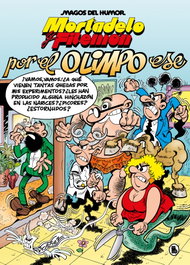 Mortadelo y Filemón. Por el Olimpo ese (Magos del Humor 192), Francisco Ibáñez - BRUGUERA S.A