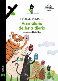 XERAIS, Animalario de ler a diario - Eduard Velasco