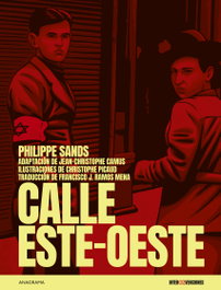 Calle Este-Oeste, Philippe Sands - ANAGRAMA