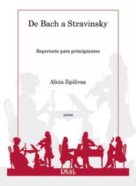 De Bach a Stravinsky, Alicia Zipilivan - REAL MUSICAL