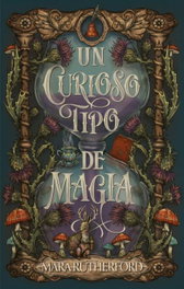 Un curioso tipo de magia, Mara Rutherford - PUCK