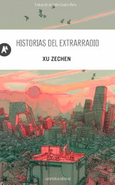 Historias del extrarradio, Zechen Xu - AUTOMATICA EDITORIAL