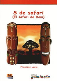 EDINUMEN, S de safari, el safari de Dani - EDINUMEN