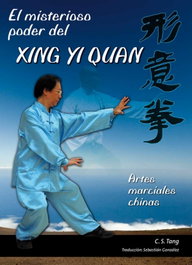 ALAS EDITORIAL Misterioso poder del Xing Yi Quan