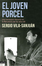 El joven Porcel, Sergio Vila-Sanjuán - DESTINO