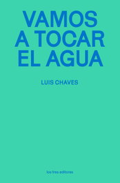 Vamos a tocar el agua, LOS TRES EDITORES - LOS TRES EDITORES