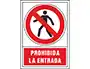 Syssa Señal de Prohibición PVC 245x345 mm - Prohibida la Entrada