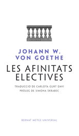 Les afinitats electives, Johann Wolfgang von Goethe - Bernat Metge