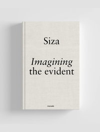 MONADE BOOKS Imagining the evident, Alvaro Siza - MONADE BOOKS