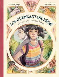 TIERRA DE MU Los Quebrantasueños. El engranaje dextrógiro