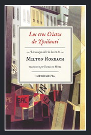 Los tres cristos de Ypsilanti, Milton Rokeach - Impedimenta