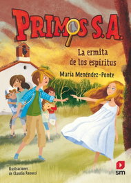 La ermita de los espíritus, María Menéndez-Ponte - SM