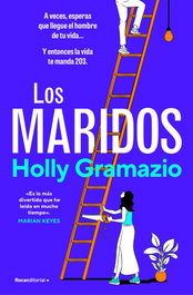 Los maridos, Holly Gramazio - ROCA EDITORIAL