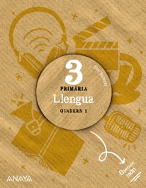 ANAYA, Llengua 3. Quadern 2. - ANAYA