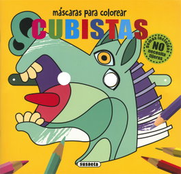 SUSAETA EDICIONES, Máscaras para colorear - Cubistas