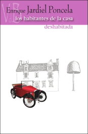 ERIDE, Los habitantes de la casa deshabitada - Enrique Jardiel Poncela