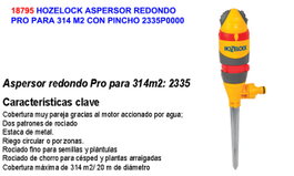 HOZELOCK Aspersor Redondo Pro para 314 m2 con Pincho