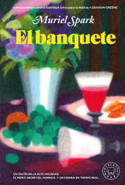 BLACKIE BOOKS El banquete, Muriel Spark - BLACKIE BOOKS