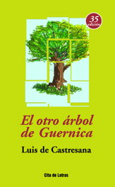 El otro arbol de guernica, Luis De Castresana - EIUNSA
