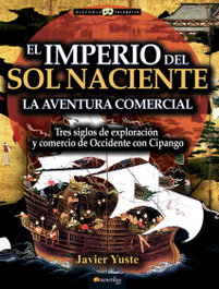 El Imperio del Sol Naciente, Javier Yuste - EDICIONES NOWTILUS