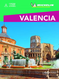 MICHELIN Valencia - La Guia Verde Week, AA.VV. - MICHELIN
