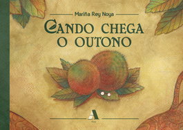 Cando chega o outono, Mariña Rey Noya - AIRA EDITORIAL