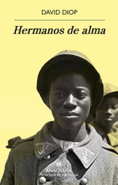 Hermanos de alma, David Diop - ANAGRAMA