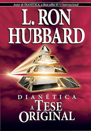 Dianetica: a tese original, L. Ron Hubbard - NEW ERA PUBLICATIONS