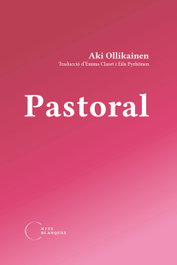 Pastoral, Aki Ollikainen - NITS BLANQUES