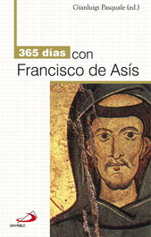 SAN PABLO EDITORIAL, 365 Días Con Francisco De Asís - SAN PABLO EDITORIAL