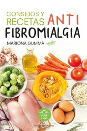 CONSEJOS Y RECETAS ANTI FIBROMIALGIA, Mariona Gumma - LECTIO