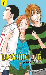 PLANETA COMICS, Llegando a ti nº 06/30, Karuho Shiina - PLANETA COMICS