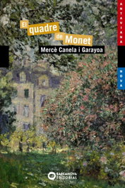 EL QUADRE DE MONET, Mercè Canela - BARCANOVA