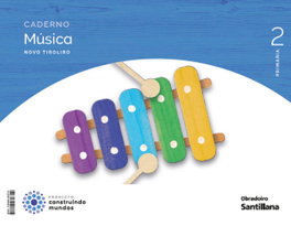 OBRADOIRO, CADERNO DE MÚSICA 2ºPRIMARIA. NOVO TIROLIRO. GALICIA 2023
