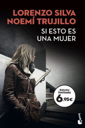 Si esto es una mujer, Lorenzo Silva - BOOKET