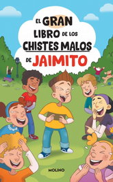 RBA MOLINO, El gran libro de los chistes malos de Jaimito