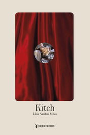 Kitch, Lisa Santos Silva - EDIÇOES ESGOTADAS