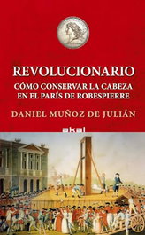 Revolucionario, Daniel Muñoz De Julian - AKAL