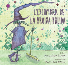 L'escombra de la bruixa Polida, Anna Serra Garcia - LLETRA IMPRESA