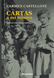 Cartas a mi misma, Carmen Castellote - EDICIONES TORREMOZAS