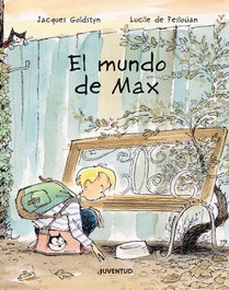 JUVENTUD, El mundo de Max - Lucile de Pesloüan