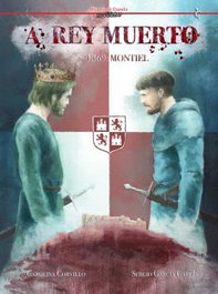 A Rey Muerto. 1369: Montiel