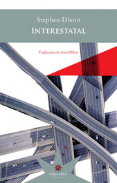 Interestatal, Stephen Dixon - ETERNA CADENCIA