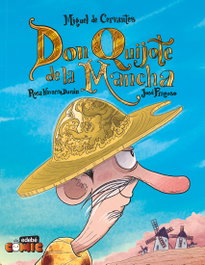 EDEBE, EL QUIJOTE PARA NIÑOS EN CÓMIC, Rosa Navarro Durán - EDEBE