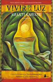 SIRIO EDITORIAL, Vivir en la luz, Shakti Gawain