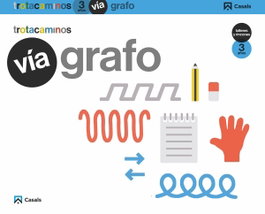 VÍA GRAFO 3 AÑOS TALLERES Y RINCONES, VV.AA. - CASALS,EDITORIAL S.A.