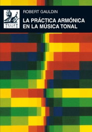 La práctica armónica en la música tonal, Robert Gauldin - AKAL