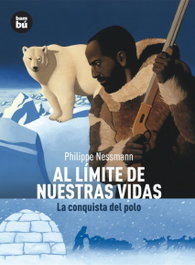 Al límite de nuestras vidas, Philippe Nessmann - BAMBU